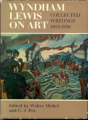 Seller image for Wyndham Lewis on Art : Collected Writings 1913-1956. for sale by Joseph Valles - Books