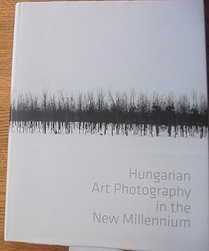 Hungarian Art Photography in the New Millennium