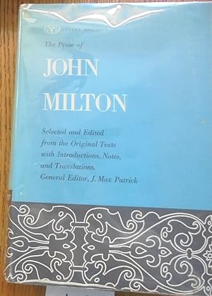 Seller image for The Prose of John Milton, Selected and Edited from the Original Texts with Introductions, Notes, Translations, & Accounts of All of His Major Prose Writings (The Stuart Editions) for sale by Mullen Books, ABAA