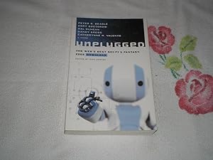 Seller image for Unplugged: The Web's Best Sci-Fi & Fantasy, 2008 for sale by SkylarkerBooks