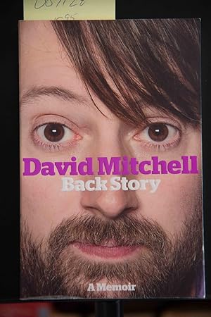 Image du vendeur pour David Mitchell: Back Story mis en vente par Mad Hatter Bookstore