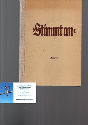 Imagen del vendedor de Stimmt an". Liederbuch fr die westflischen Volksschulen. 2. Teil Oberstufe. Unter Mitarbeit von Otto Busch. a la venta por Antiquariat Schrter -Uta-Janine Strmer