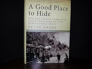 A Good Place to Hide: How One French Community Saved Thousands of Lives During World War II // FI...