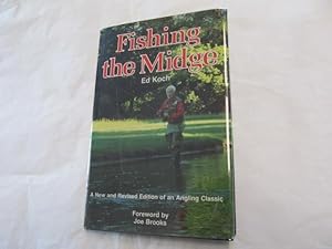 Immagine del venditore per Fishing the Midge. A New and Revised Edition of an Angling Classic. venduto da Bruce Cave Fine Fly Fishing Books, IOBA.