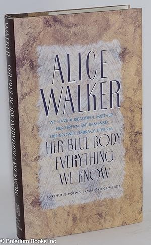 Immagine del venditore per Her Blue Body Everything We Know earthling poems, 1965-1990, complete venduto da Bolerium Books Inc.