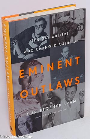 Immagine del venditore per Eminent Outlaws: the gay writers who changed America venduto da Bolerium Books Inc.