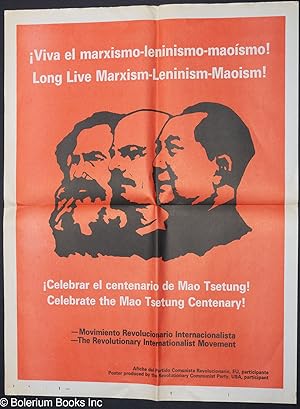 ¡ Viva el Marxismo-Leninismo-Maoísmo! / Long live Marxism-Leninism-Maoism! / ¡ Celebrar el centen...