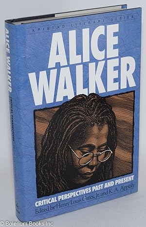 Seller image for Alice Walker: critical perspectives past and present for sale by Bolerium Books Inc.