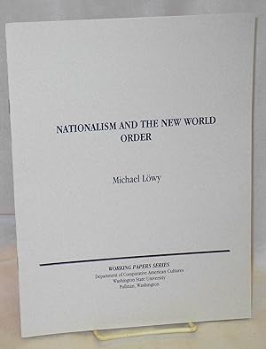 Nationalism and the new world order