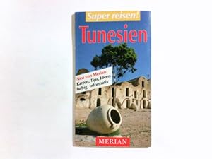 Bild des Verkufers fr Tunesien. von / Merian : Super reisen! zum Verkauf von Antiquariat Buchhandel Daniel Viertel