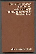 Seller image for Einfhrung in die Geologie der Bundesrepublik Deutschland. [Zeichn.: Livia Breznay-Scholz] / dtv ; 4182 : wiss. Reihe for sale by Antiquariat Johannes Hauschild