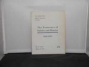 The Tramways of Paisley and District 1885-1954