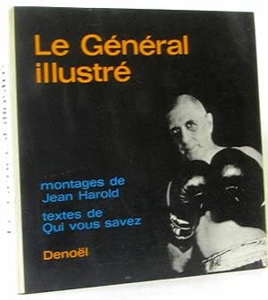 Le général illustré