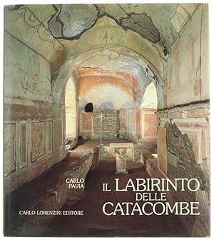 Seller image for IL LABIRINTO DELLE CATACOMBE - THE LABIRYNTH OF CATACOMBS.: for sale by Bergoglio Libri d'Epoca