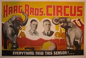 Haag Bros. Circus Everything New This Season!.