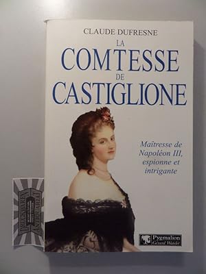 Bild des Verkufers fr La comtesse de Castiglione. zum Verkauf von Druckwaren Antiquariat
