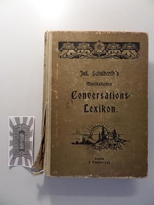Bild des Verkufers fr Julius Schuberth's Musikalisches Conversations-Lexikon. zum Verkauf von Druckwaren Antiquariat