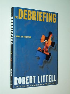 Seller image for The Debriefing: A Novel of Deception for sale by Rodney Rogers