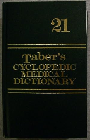 Imagen del vendedor de Taber's Cyclopedic Medical Dictionary, Edition 21 a la venta por Book Nook
