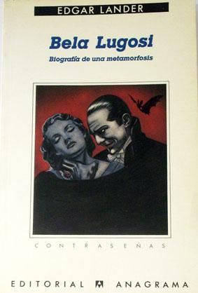 Image du vendeur pour Bela Lugosi - Biografa de una metamorfosis mis en vente par Laila Books