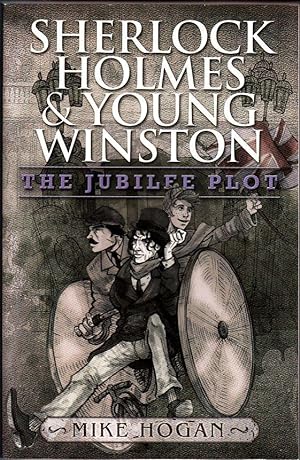 Sherlock Holmes and Young Winston: The Jubilee Plot