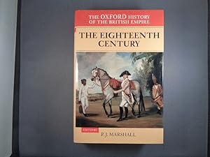 The Oxford History of the British Empire: Volume II The Eighteenth Century