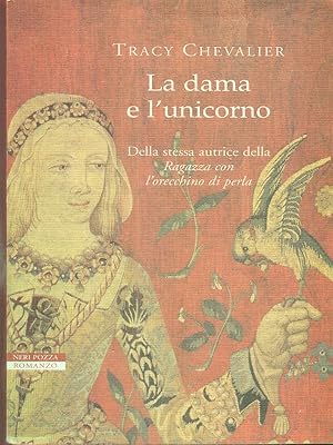 Seller image for La dama e l'unicorno for sale by Librodifaccia