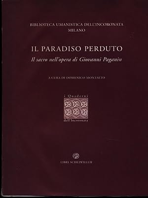 Bild des Verkufers fr Il paradiso perduto zum Verkauf von Librodifaccia