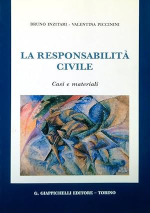 Bild des Verk�ufers f�r La responsabilita' civile zum Verkauf von Librodifaccia