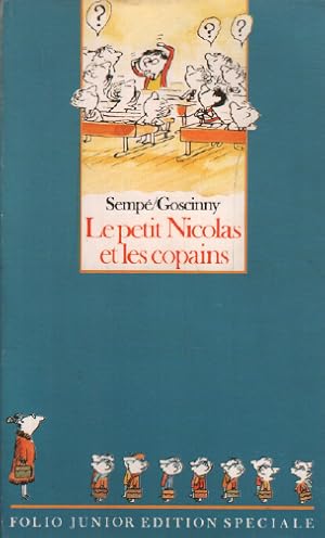 Seller image for Le petit Nicolas et les copains for sale by librairie philippe arnaiz