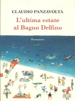 L'ultima estate al Bagno Delfino