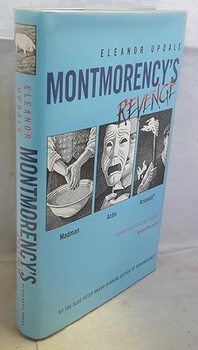 Immagine del venditore per Montmorency's Revenge. (SIGNED). venduto da Addyman Books