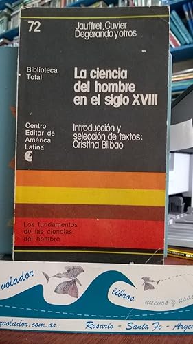 La Ciencia Del Hombre En El Siglo XVIII