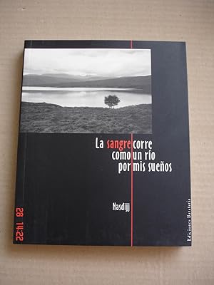Seller image for La sangre corre como un ro por mis sueos. for sale by Librera Mareiro