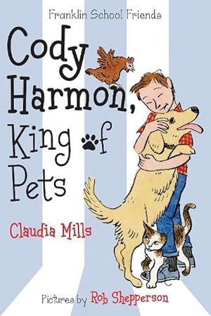 Seller image for Cody Harmon, King of Pets (Paperback) for sale by Grand Eagle Retail
