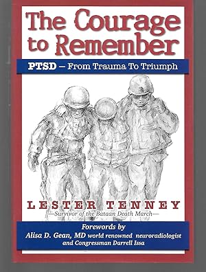 Seller image for The Courage To Remember ( Ptsd From Trauma To Triumph ) for sale by Thomas Savage, Bookseller