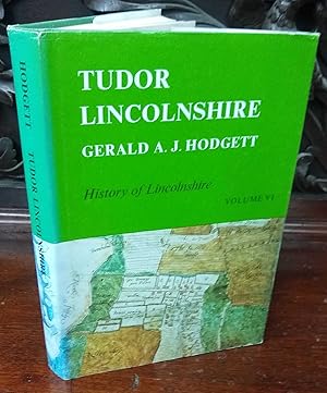 Tudor Lincolnshire Volume V1