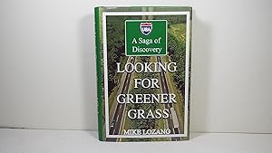 Looking for Greener Grass