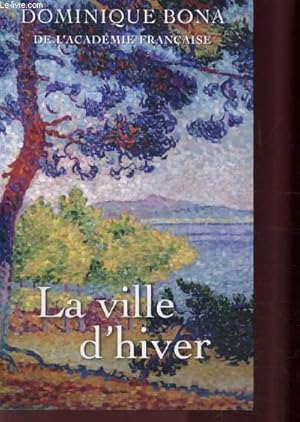 Image du vendeur pour LA VILLE D'HIVER mis en vente par Le-Livre