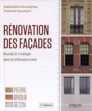 rénovation des façades ; guide à l'usage des professionnels (2e édition)