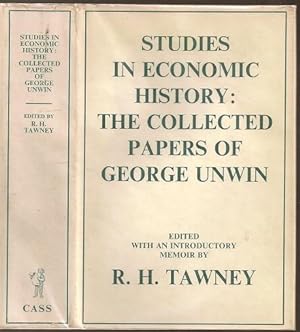 Bild des Verkufers fr Studies in Economic History: The Collected Papers of George Unwin zum Verkauf von The Book Collector, Inc. ABAA, ILAB