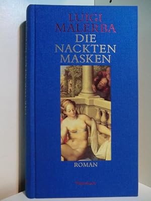 Seller image for Die nackten Masken for sale by Antiquariat Weber