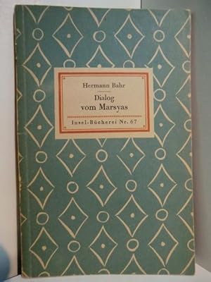 Imagen del vendedor de Dialog vom Marsyas. Insel-Bcherei Nr. 67 a la venta por Antiquariat Weber