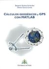 Imagen del vendedor de Clculos geodsicos y GPS con MATLAB a la venta por AG Library