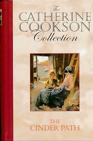 Imagen del vendedor de The Cinder Path. The Catherine Cookson Collection a la venta por Barter Books Ltd
