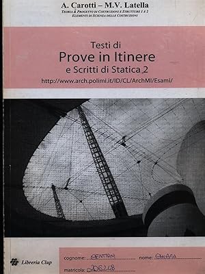 Seller image for Testi di prove in Itinere e scritti di statica 2 for sale by Librodifaccia