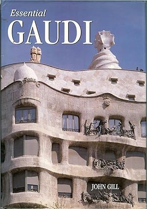 Seller image for ESSENTIAL Gaudi for sale by Crystal Palace Antiques