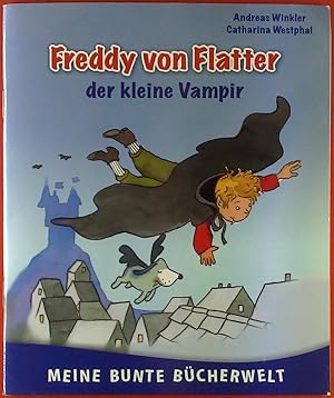 Bild des Verkufers fr Freddy von Flatter der kleine Vampir zum Verkauf von biblion2