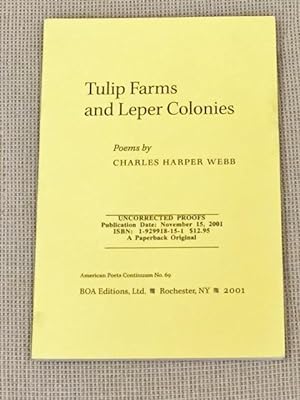 Tulip Farms and Leper Colonies