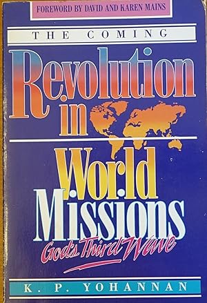 Bild des Verkufers fr The Coming Revolution in World Missions zum Verkauf von Faith In Print